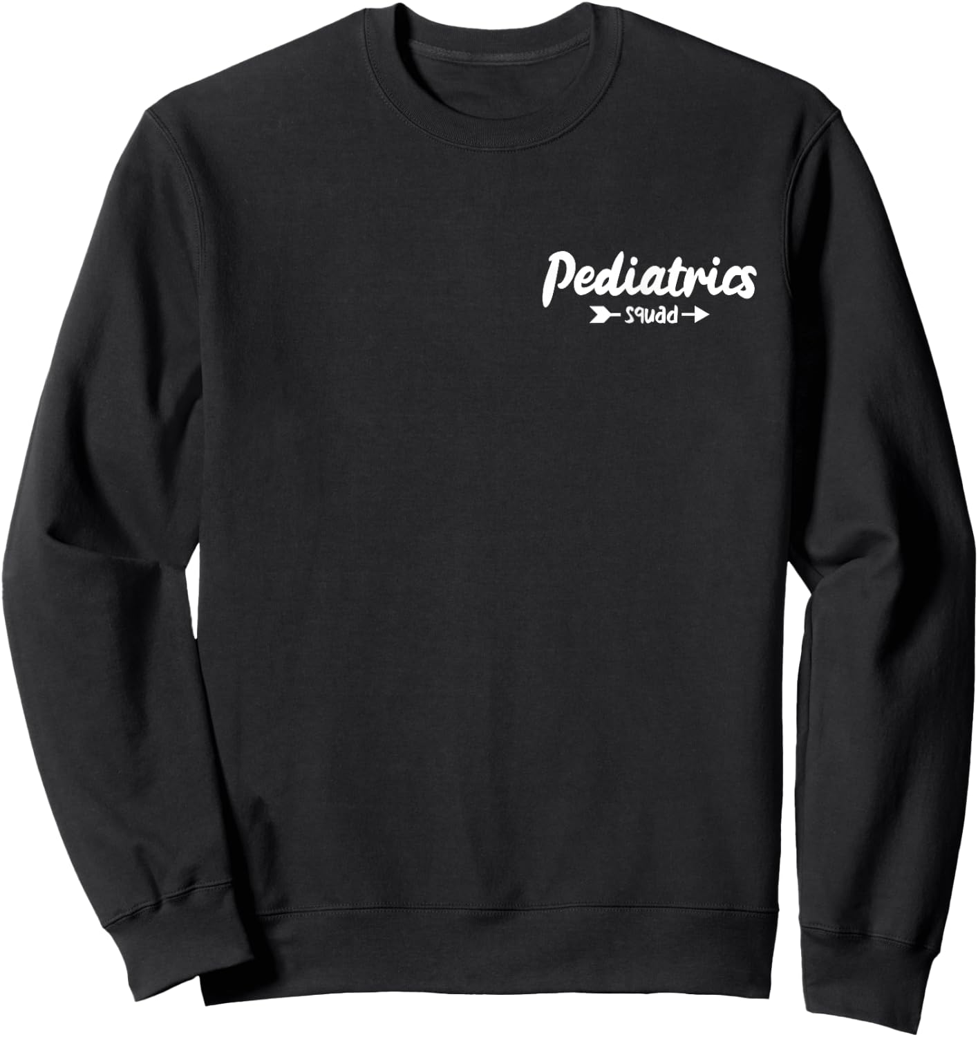 Pediatrics Squad Peds Pediatric Nurse Sweatshirt - Sweatshirt | Black