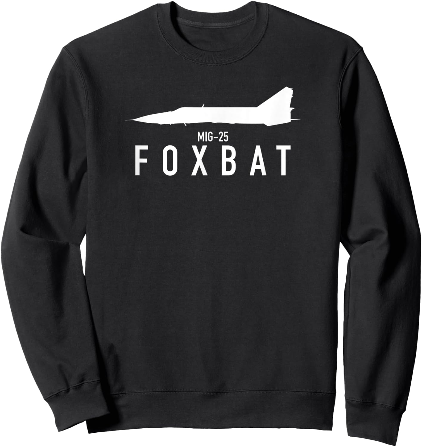 MIG-25 Foxbat Sweatshirt - Sweatshirt | Black