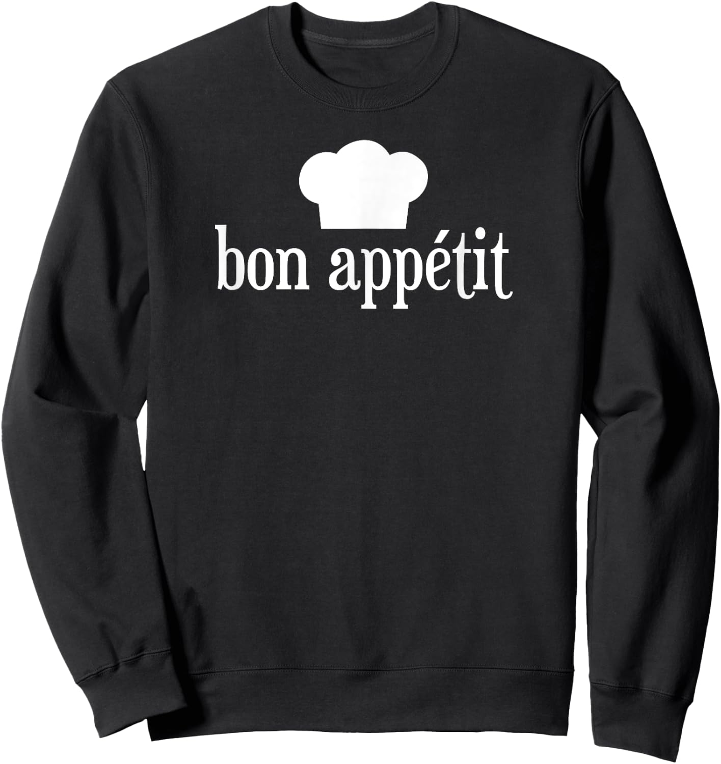 French Cooking Bon Appétit Chef Sweatshirt - Sweatshirt | Black