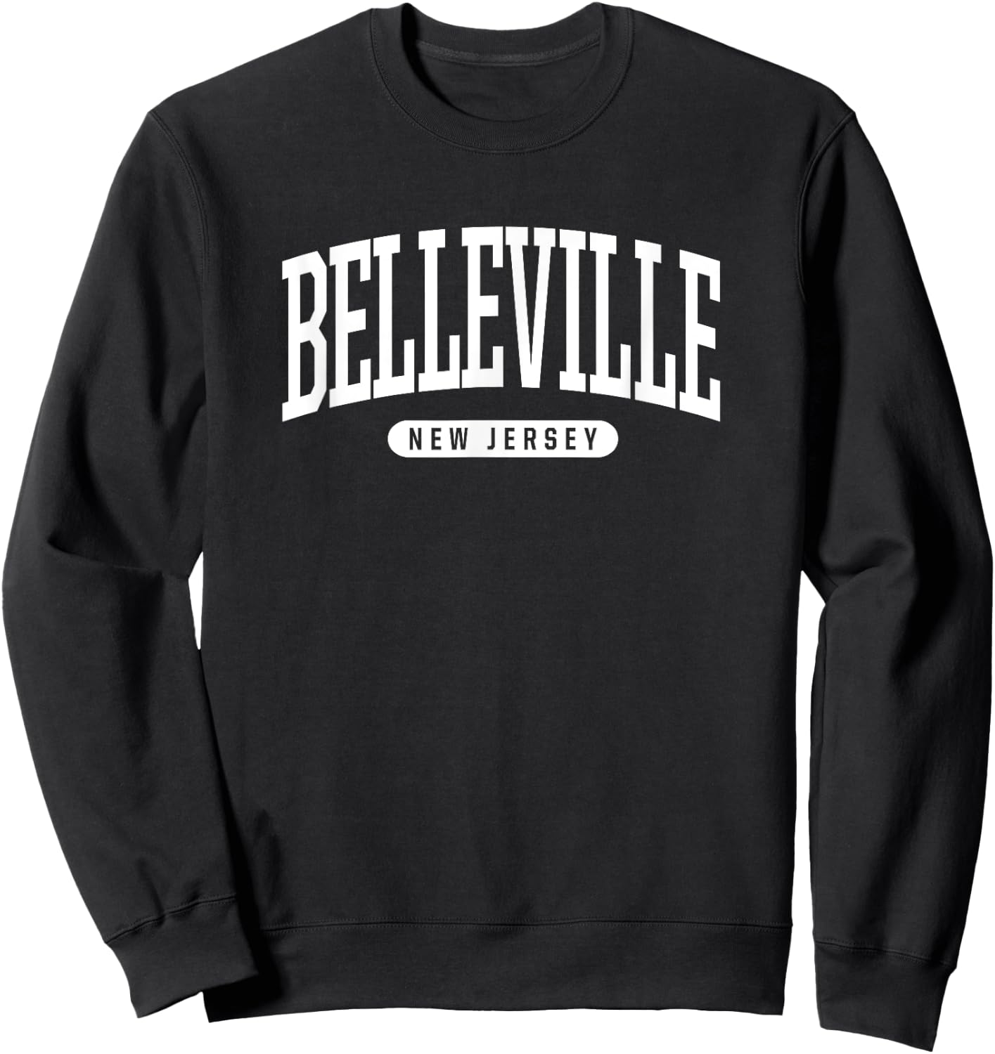 Belleville New Jersey Vacation College Style NJ USA Sweatshirt - Sweatshirt | Black