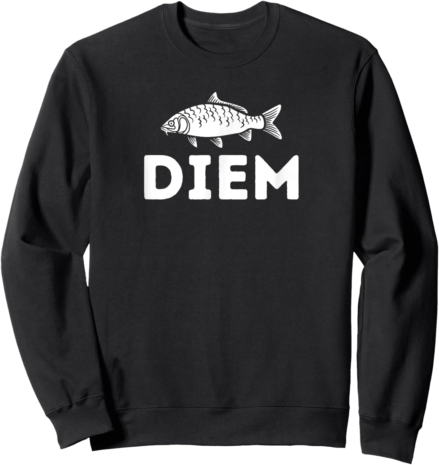 Carp Diem Fishing Funny Carpe Joke Sweatshirt - Sweatshirt | Black