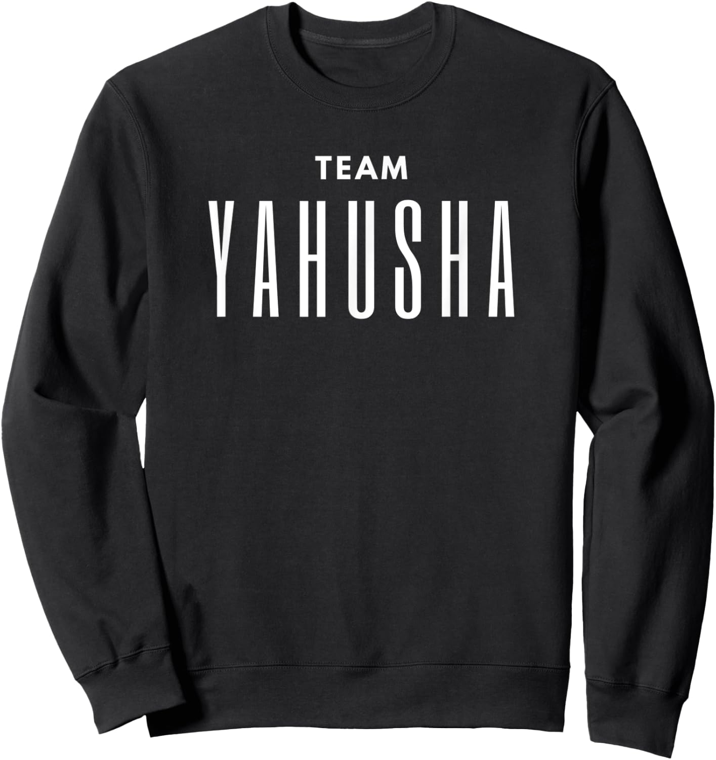Team Yahusha Sweatshirt - Sweatshirt | Black