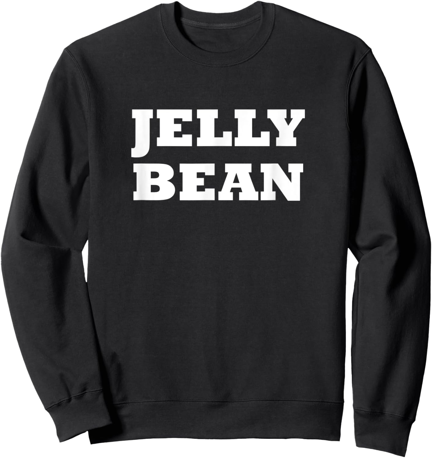 Jelly Bean Halloween Easy Costume Cute Funny Party Sweatshirt - Sweatshirt | Black