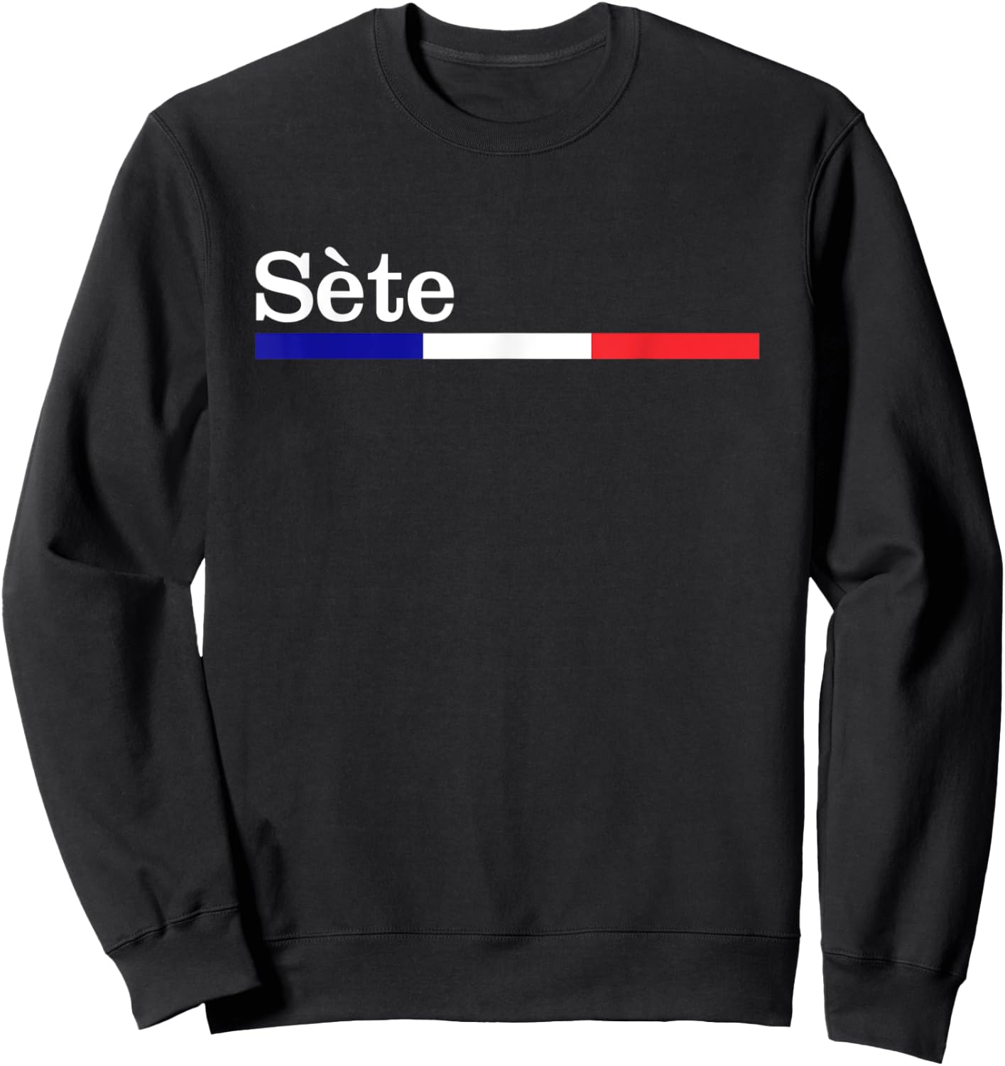 Cadeau Ville Sète Souvenir Sète shirt Sweatshirt - Sweatshirt | Black