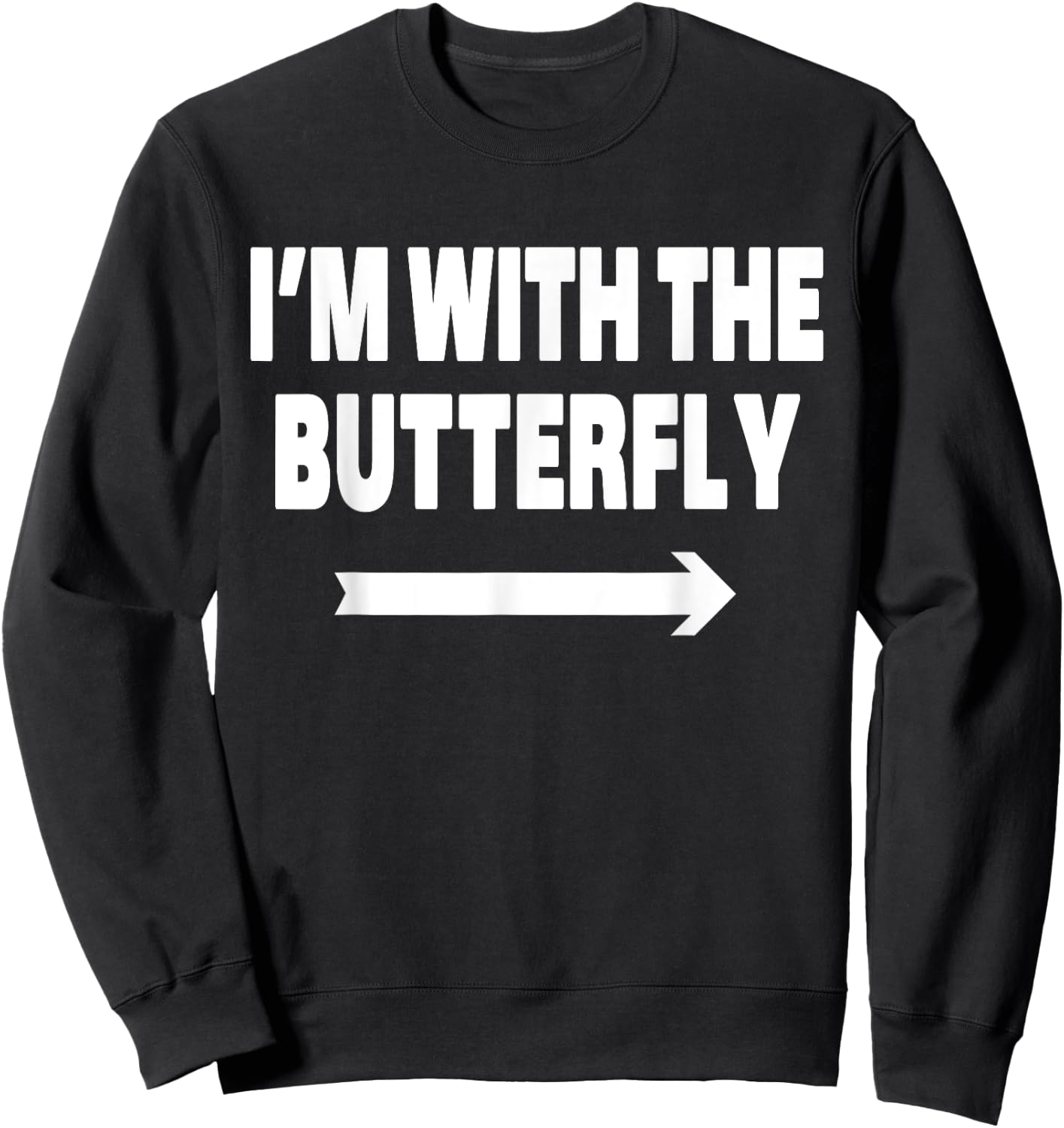 I'm With The Butterfly Halloween Matching Costume Sweatshirt - Sweatshirt | Black