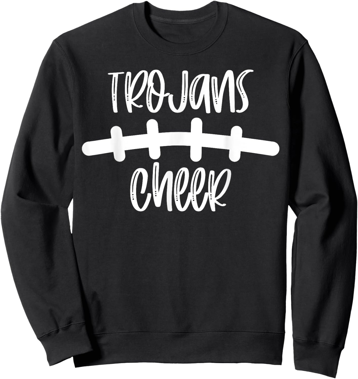Trojans Cheer School Spirit Football Team Mascot Game Night Sweatshirt - Sweatshirt | Black