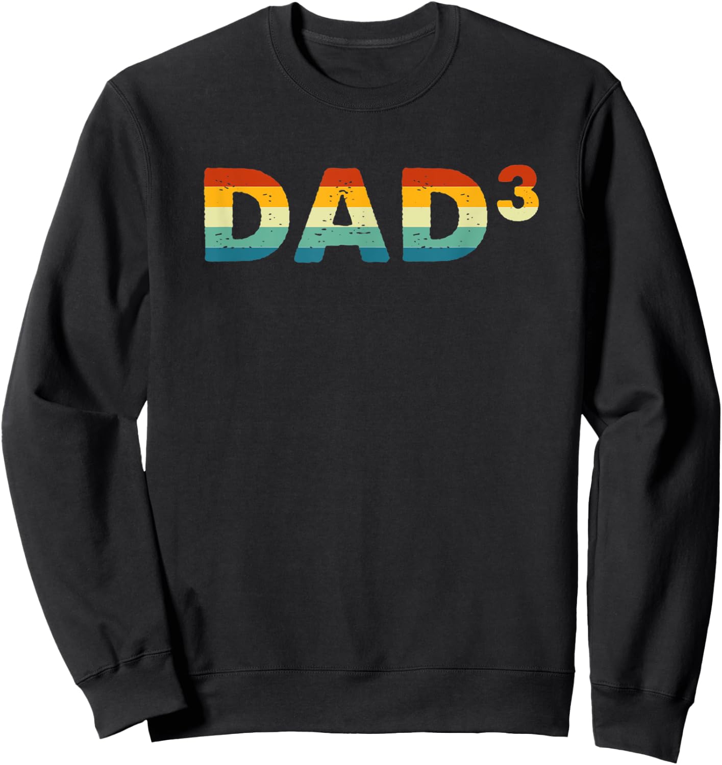 Men Vintage Daddy Of 3 Kids Funny Dad Cubed Father's Day Sweatshirt - Sweatshirt | Black