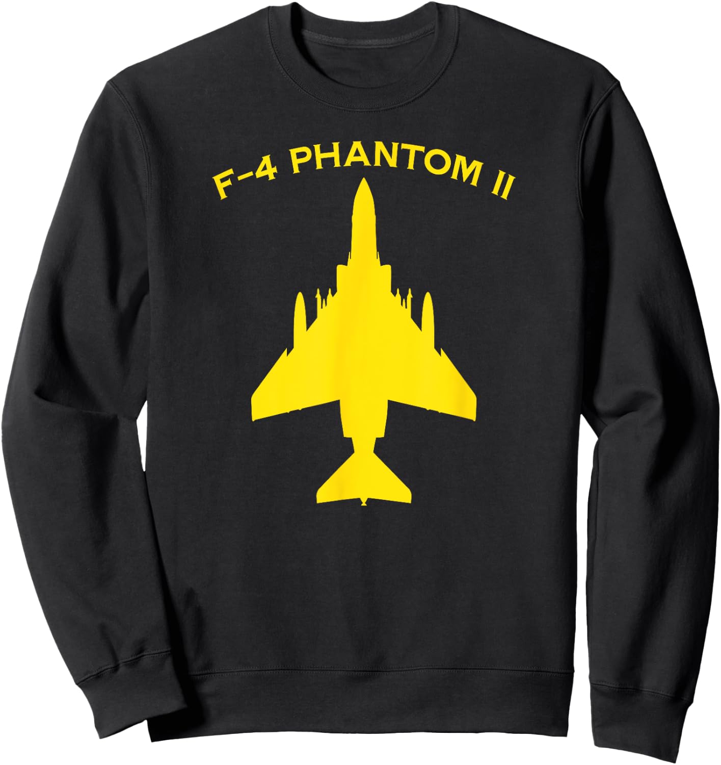 F-4 Phantom II Naval Fighter Bomber Jet Interceptor Aircraft Sweatshirt - Sweatshirt | Black
