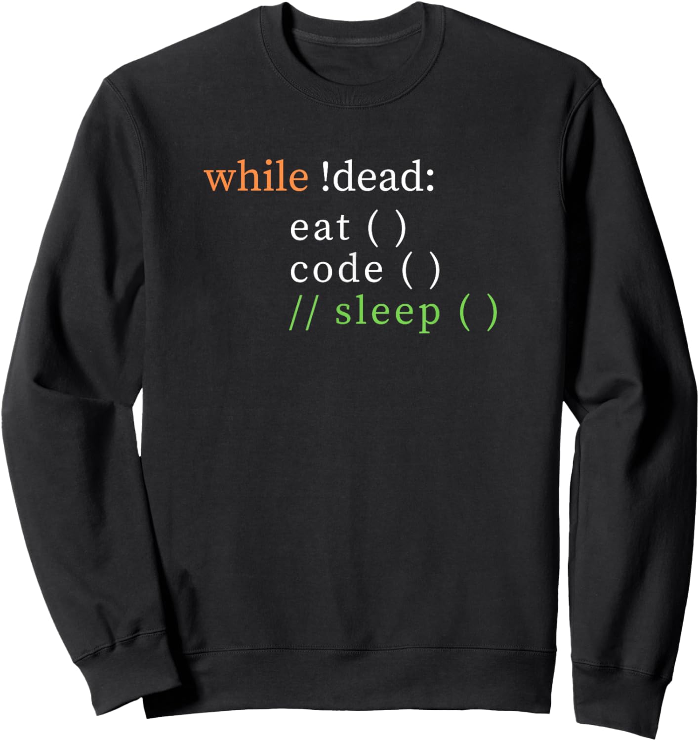 Funny Python Code Joke Computer Science IT Programmer Gift Sweatshirt - Sweatshirt | Black