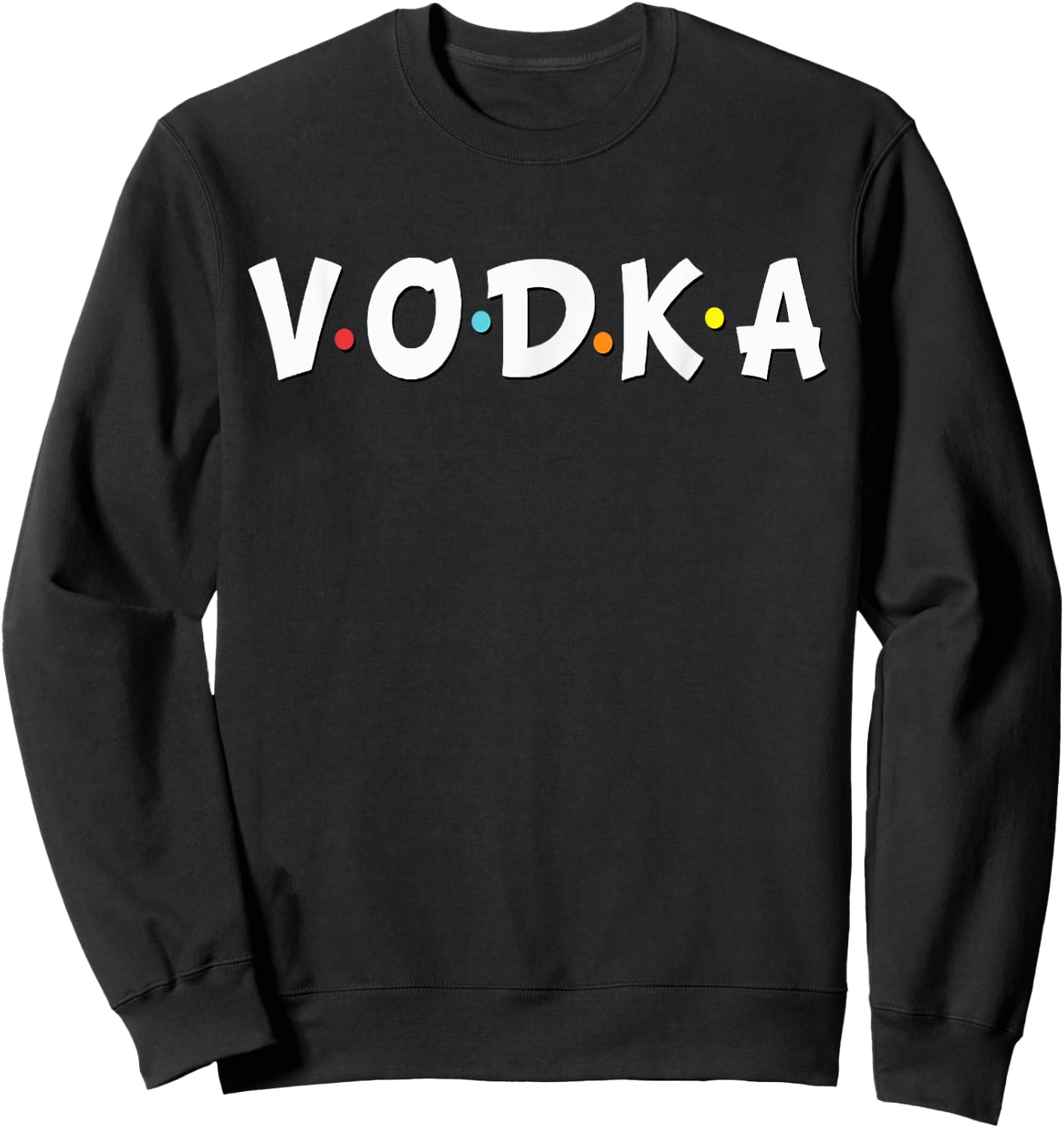 Russian Vodka Shirt Bartender Alcohol Lovers Gifts Sweatshirt - Sweatshirt | Black