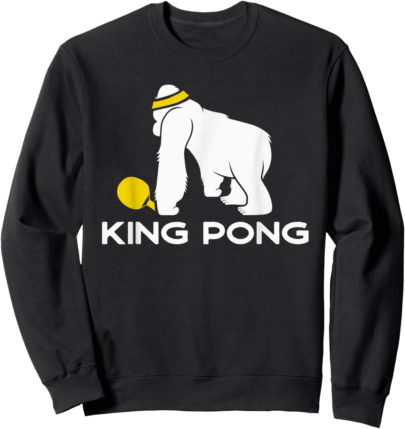 Table Tennis Gift Ping Pong Player - Funny King Pong Sweatshirt - Sweatshirt | Black