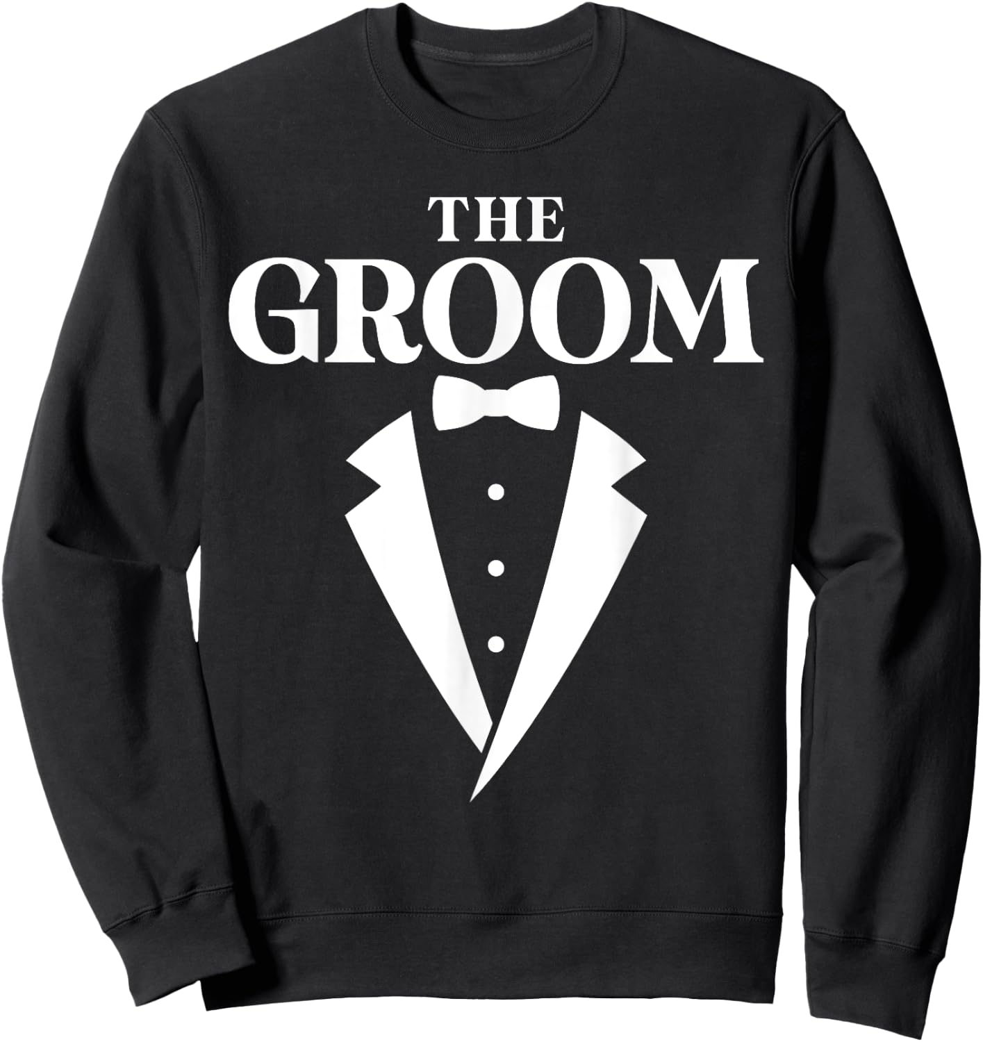The Groom - Bachelor Party Sweatshirt - Sweatshirt | Black