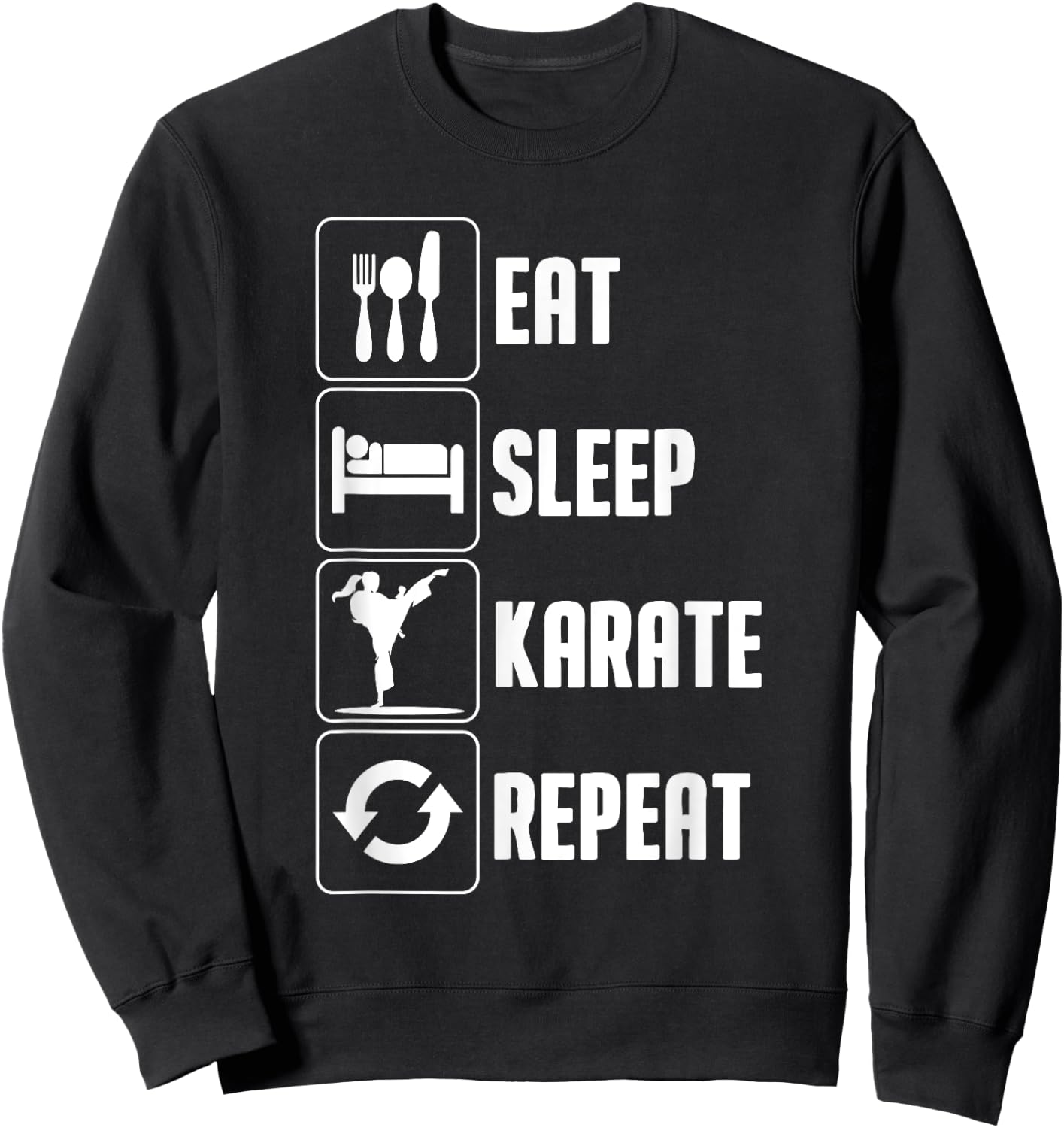 Funny Karate Design Women Eat Sleep Karate Repeat Sweatshirt - Sweatshirt | Black
