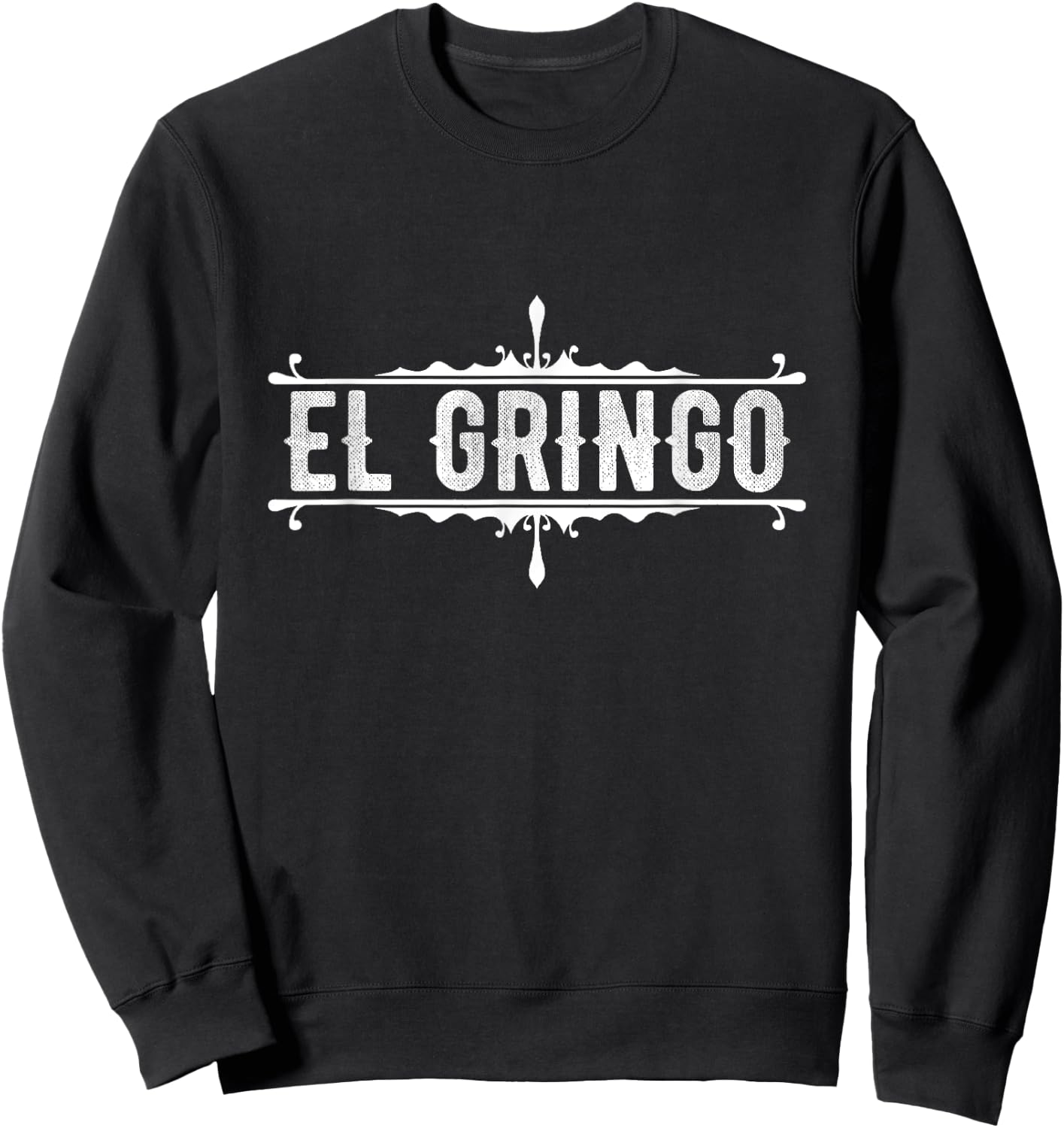 De Mayo Celebrate El Gringo American Spanish Slang Sweatshirt - Sweatshirt | Black