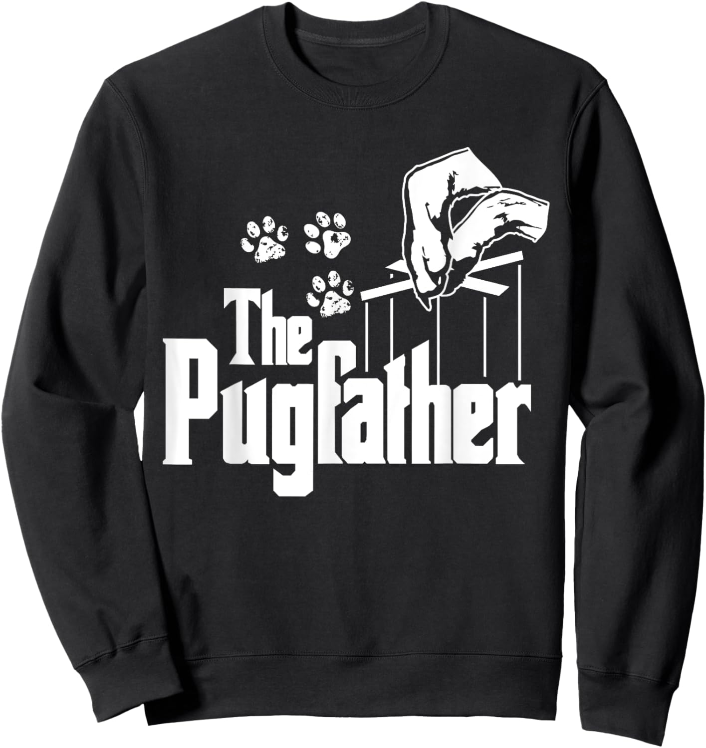 Pug-father Dog Dad Puppy Paw Print Funny Animal Fathers-Day Sweatshirt - Sweatshirt | Black