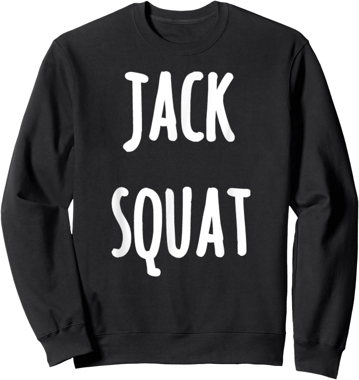 Jack Squat Funny Gym Workout T Shirts Gifts Sweatshirt - Sweatshirt | Black