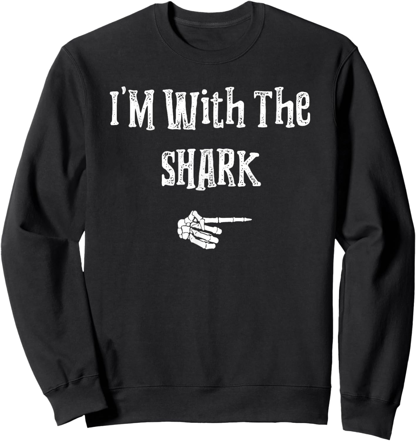 I'm With Shark Halloween Costume Funny Couples Matching Sweatshirt - Sweatshirt | Black