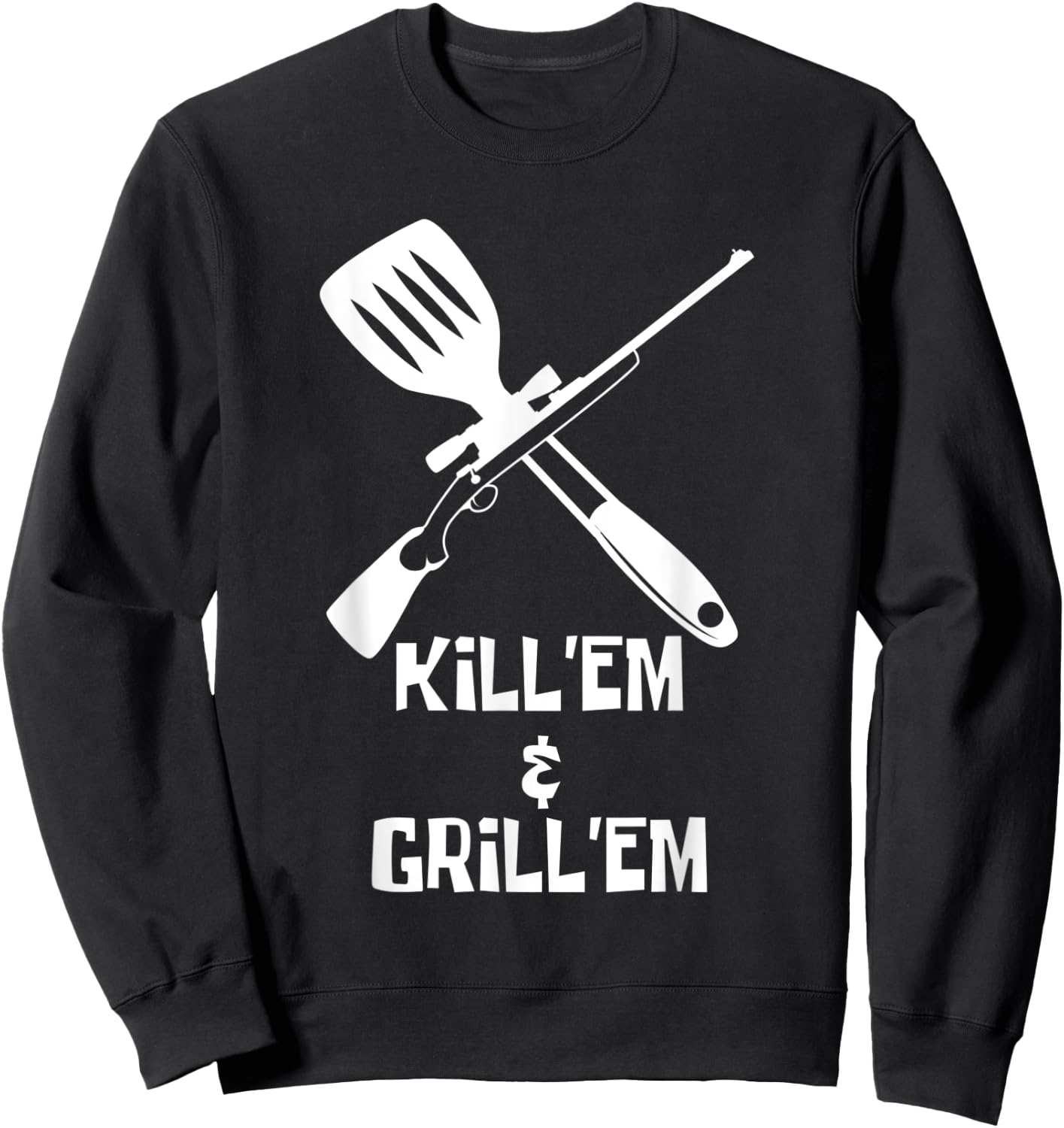 Kill Em Animal Hunter Sweatshirt - Sweatshirt | Black