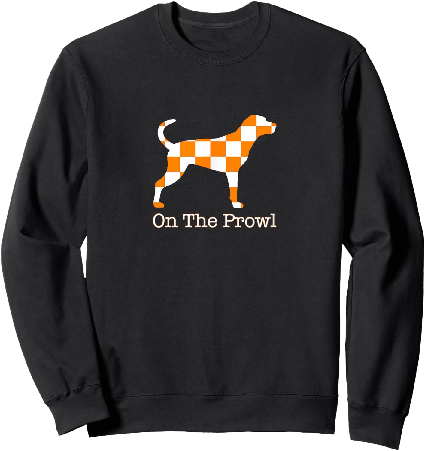 Tennessee Hound On The Prowl Vol Dog Knoxville Fan Game Gift Sweatshirt - Sweatshirt | Black