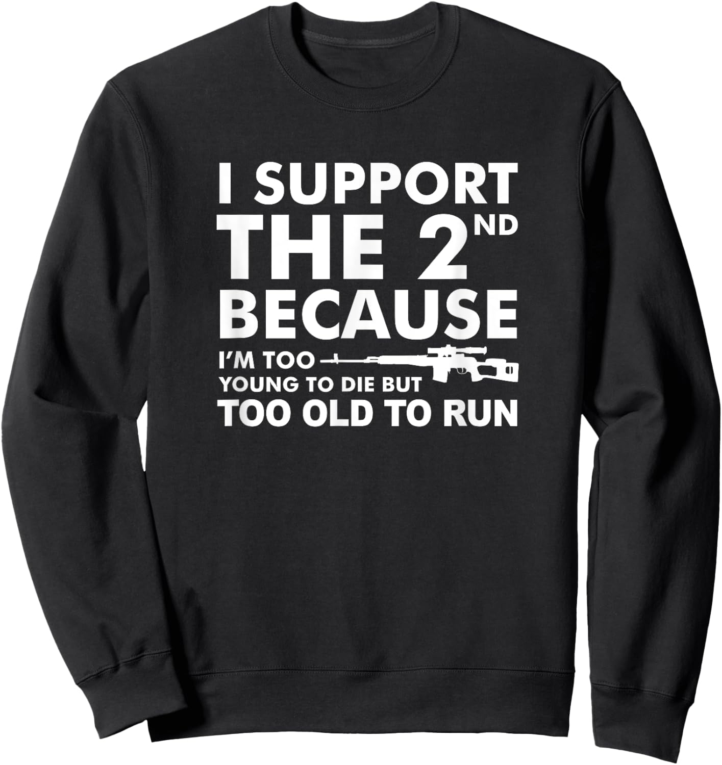 Funny Pro Second Amendment Gun Lover Gift Support 2A Sweatshirt - Sweatshirt | Black