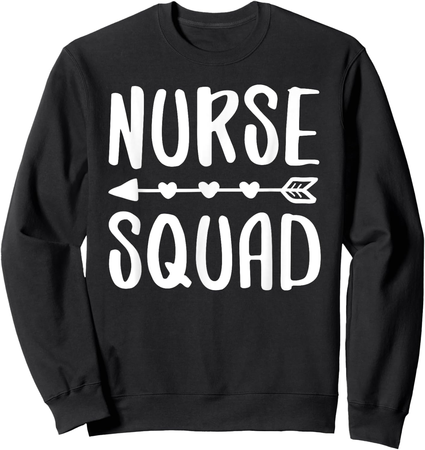 Nurse Squad Shirt Teacher Student Nursing Team Women Girls Kids Sweatshirt - Sweatshirt | Black