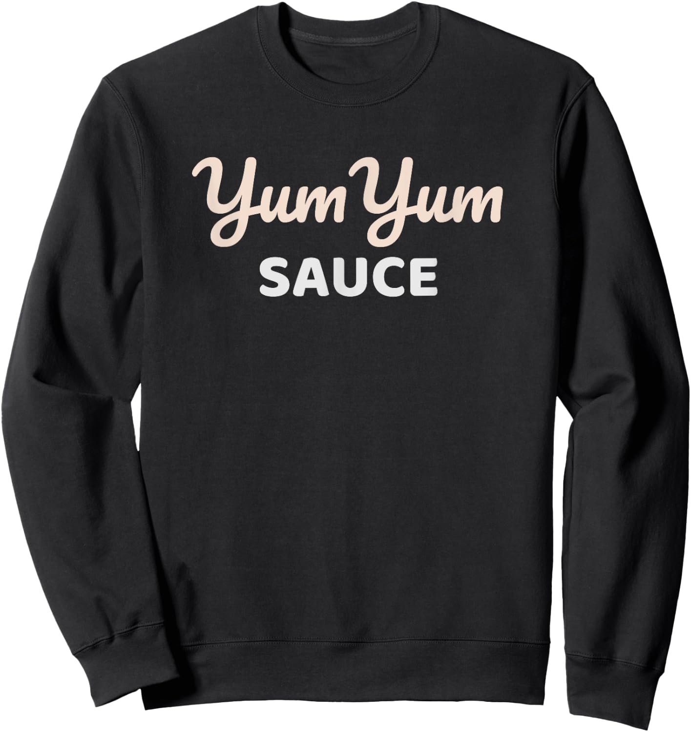 Hibachi Yum Yum Sauce Shirt Funny Japanese Food Fried Rice Sweatshirt - Sweatshirt | Black