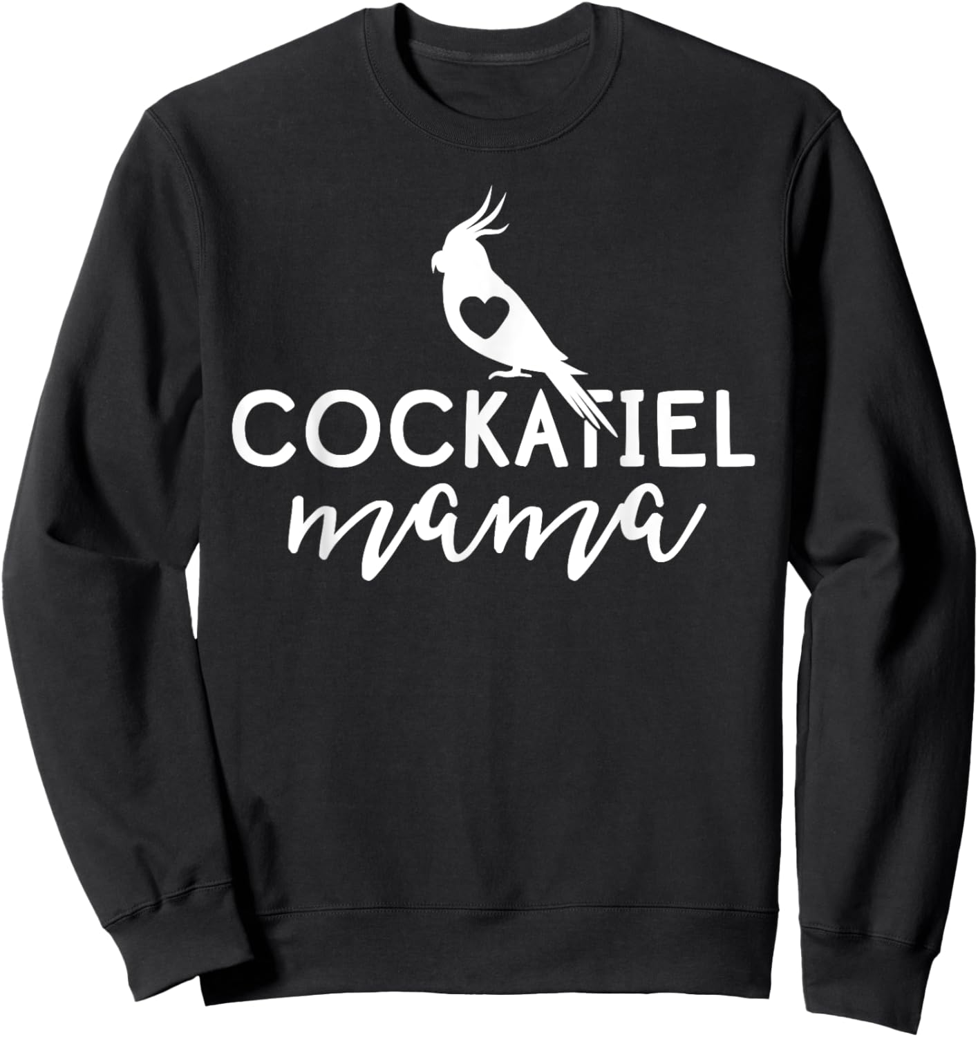 Parrot Women's Cockatiel Shirt Mama Mothers Day Gift Mom Sweatshirt - Sweatshirt | Black