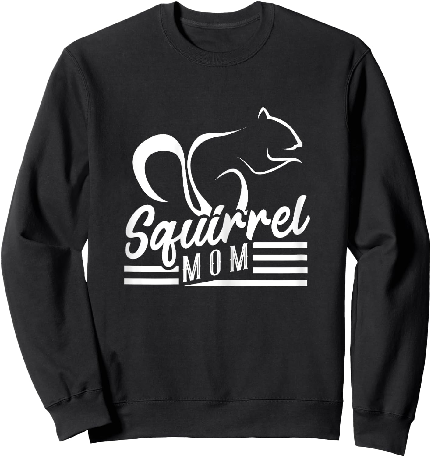 Squirrel Mom Rodent Acorn Forest Animal Flying Squirrel Sweatshirt - Sweatshirt | Black