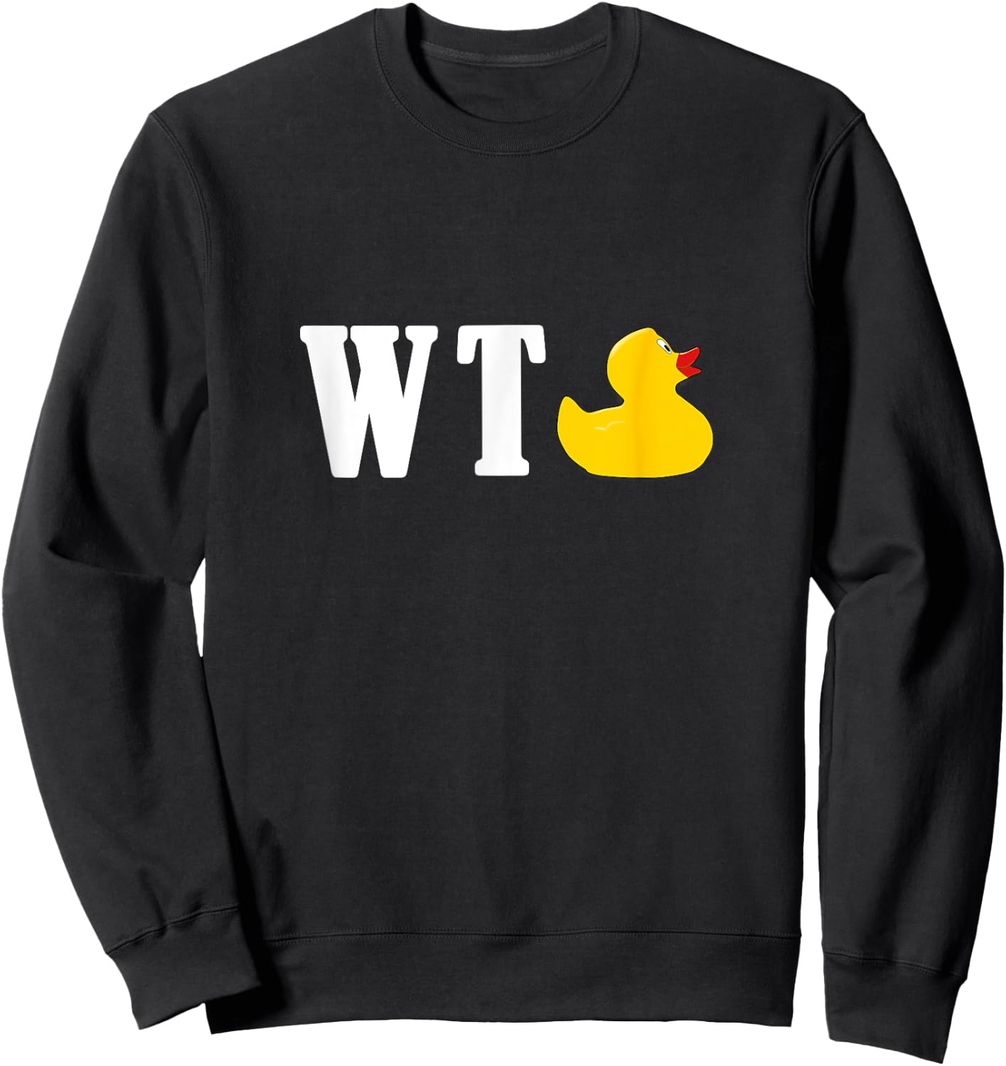 Funny WTF What the Duck Saying Parody Gift Sweatshirt - Sweatshirt | Black
