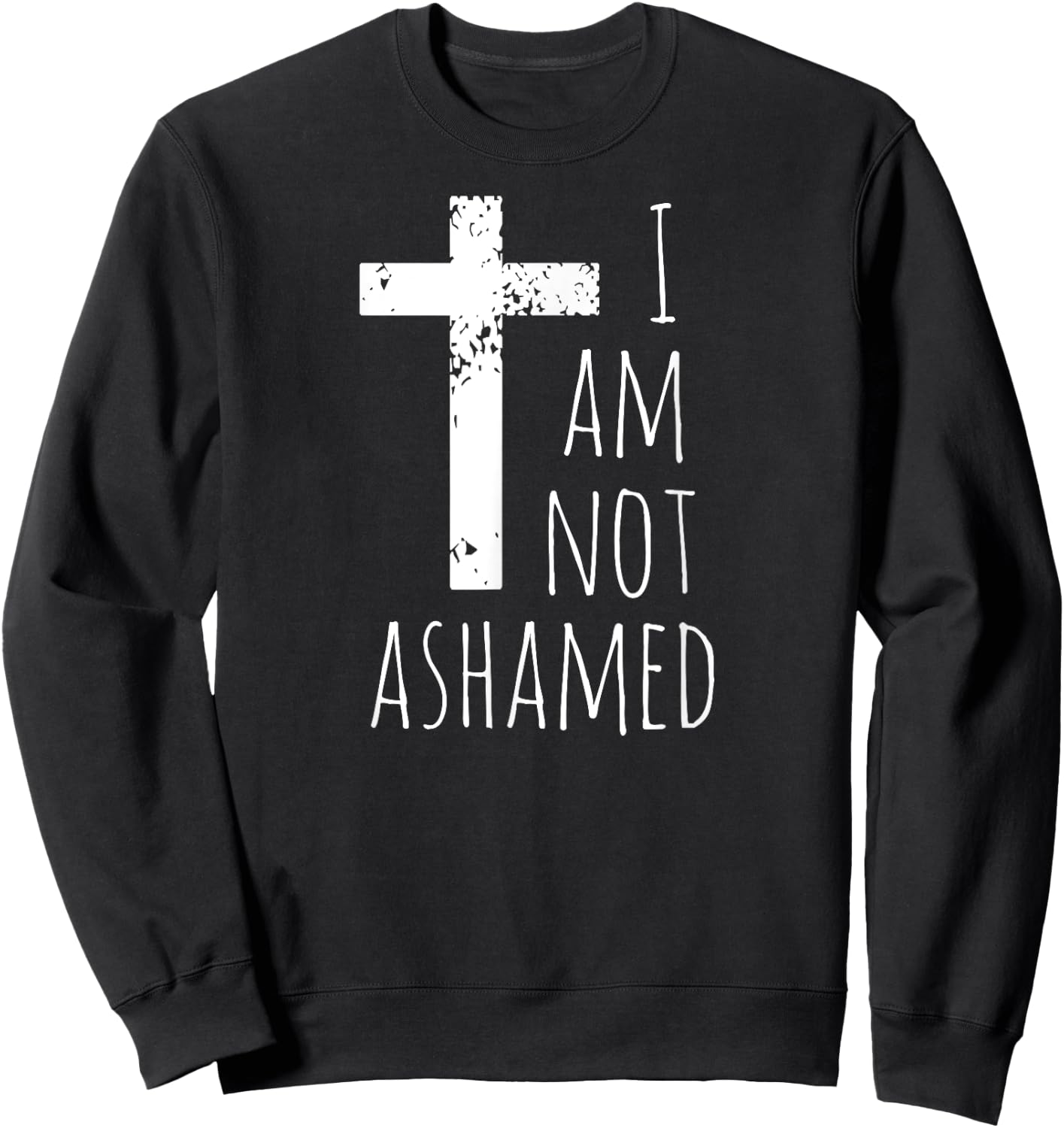 I am not ashamed - Big Red Cross - Gospel Christian Faith Sweatshirt - Sweatshirt | Black