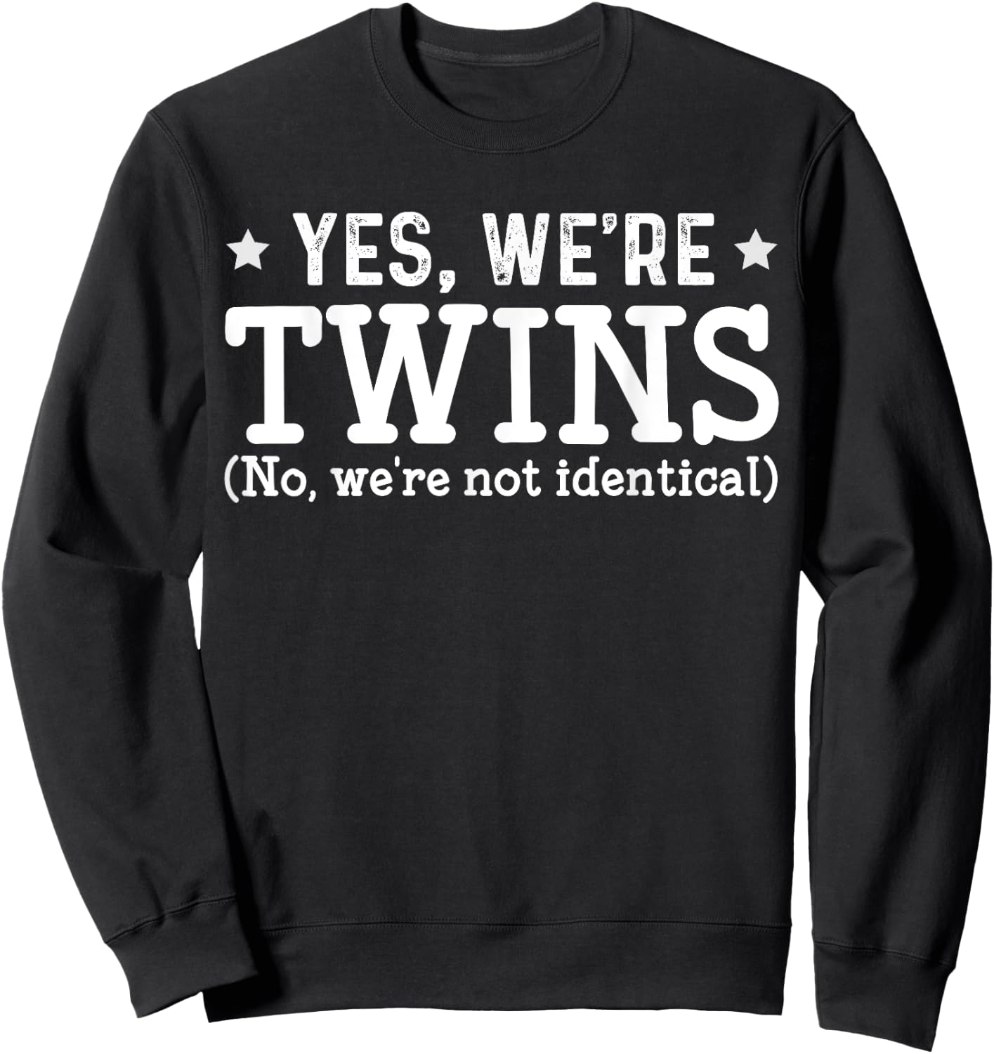 Twins Partner Twin Siblings Sweatshirt - Sweatshirt | Black