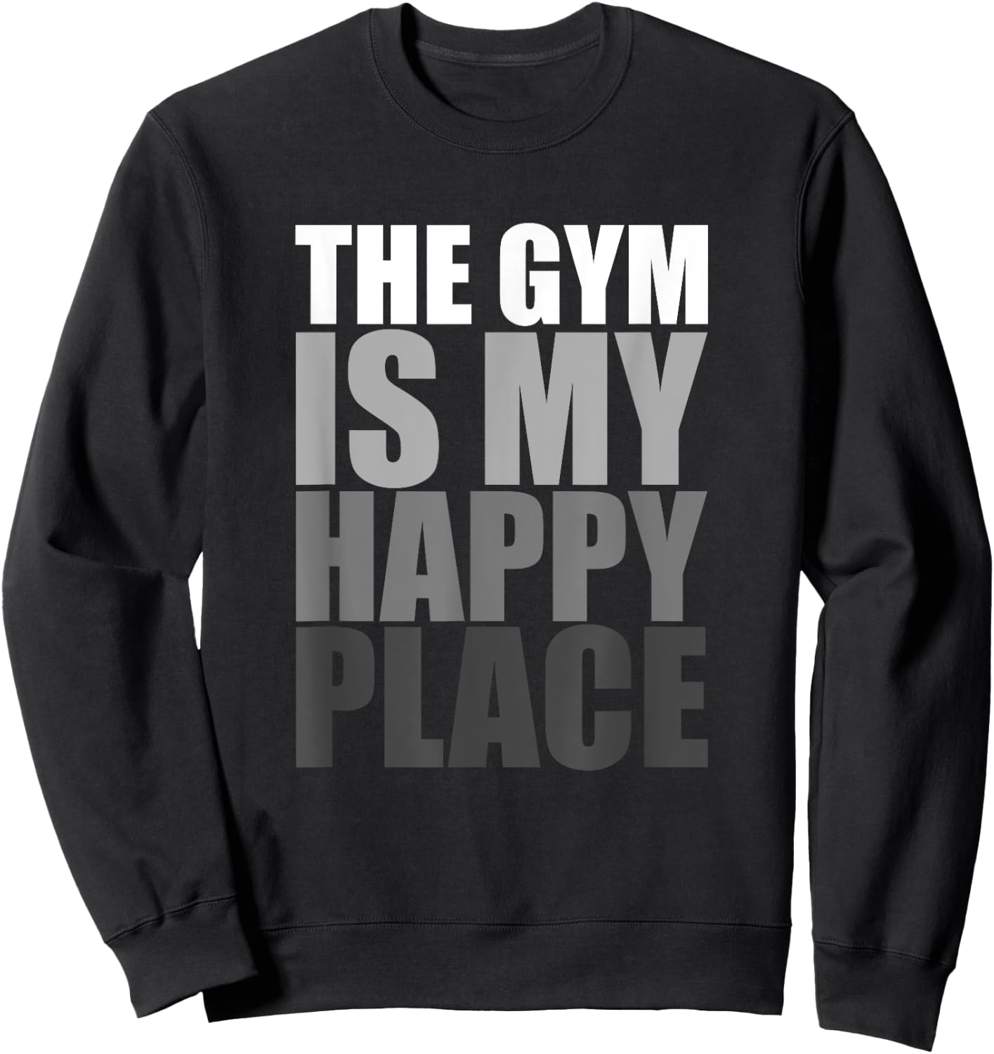 The Gym Is My Happy Place Gymnast Gymnastics Weight Lifting Sweatshirt - Sweatshirt | Black