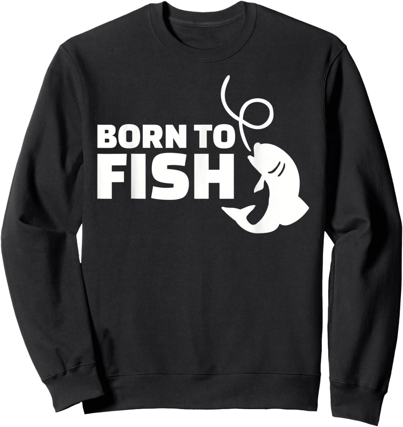 Born to fish Sweatshirt - Sweatshirt | Black