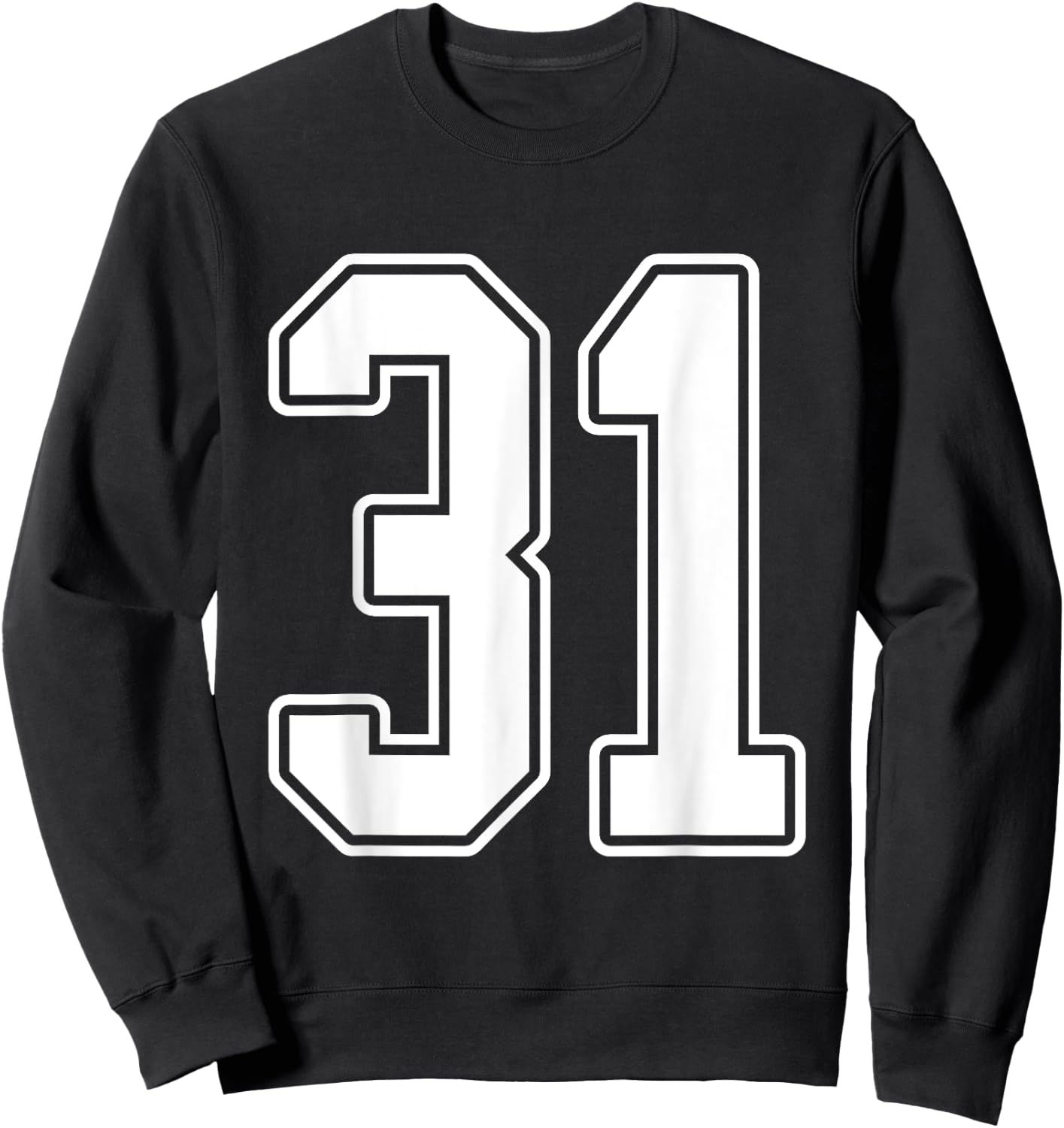 #31 White Outline Number 31 Sports Fan Jersey Style Sweatshirt - Sweatshirt | Black