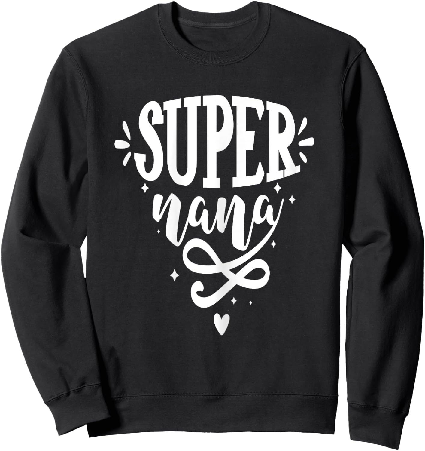 Super nana For Moms Sweatshirt - Sweatshirt | Black