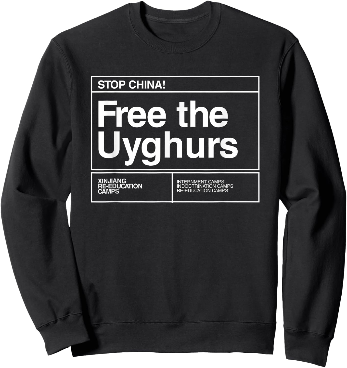 Stop China Free the Uyghurs Sweatshirt - Sweatshirt | Black