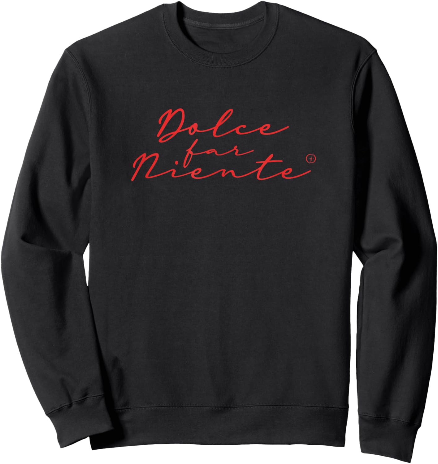 Dolce Far Niente #5 - Peaceful Vacation Sweatshirt - Sweatshirt | Black