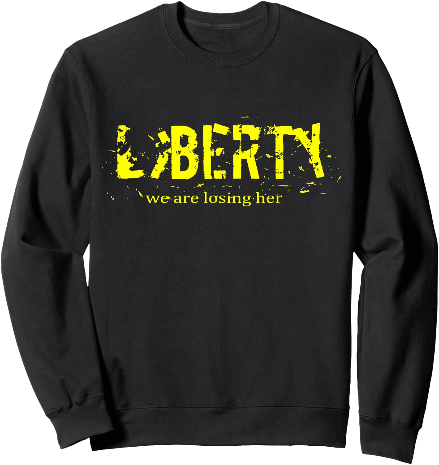 Liberty & Freedom T Shirt gift , Women and Children Sweatshirt - Sweatshirt | Black