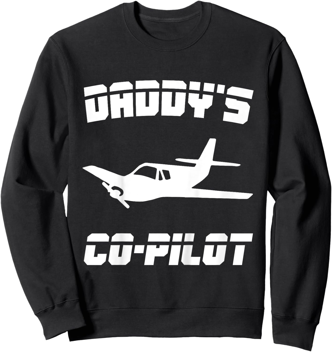 Kids Daddy's Co-pilot Boy Girl Kid Birthday Plane Lover Gift Sweatshirt - Sweatshirt | Black