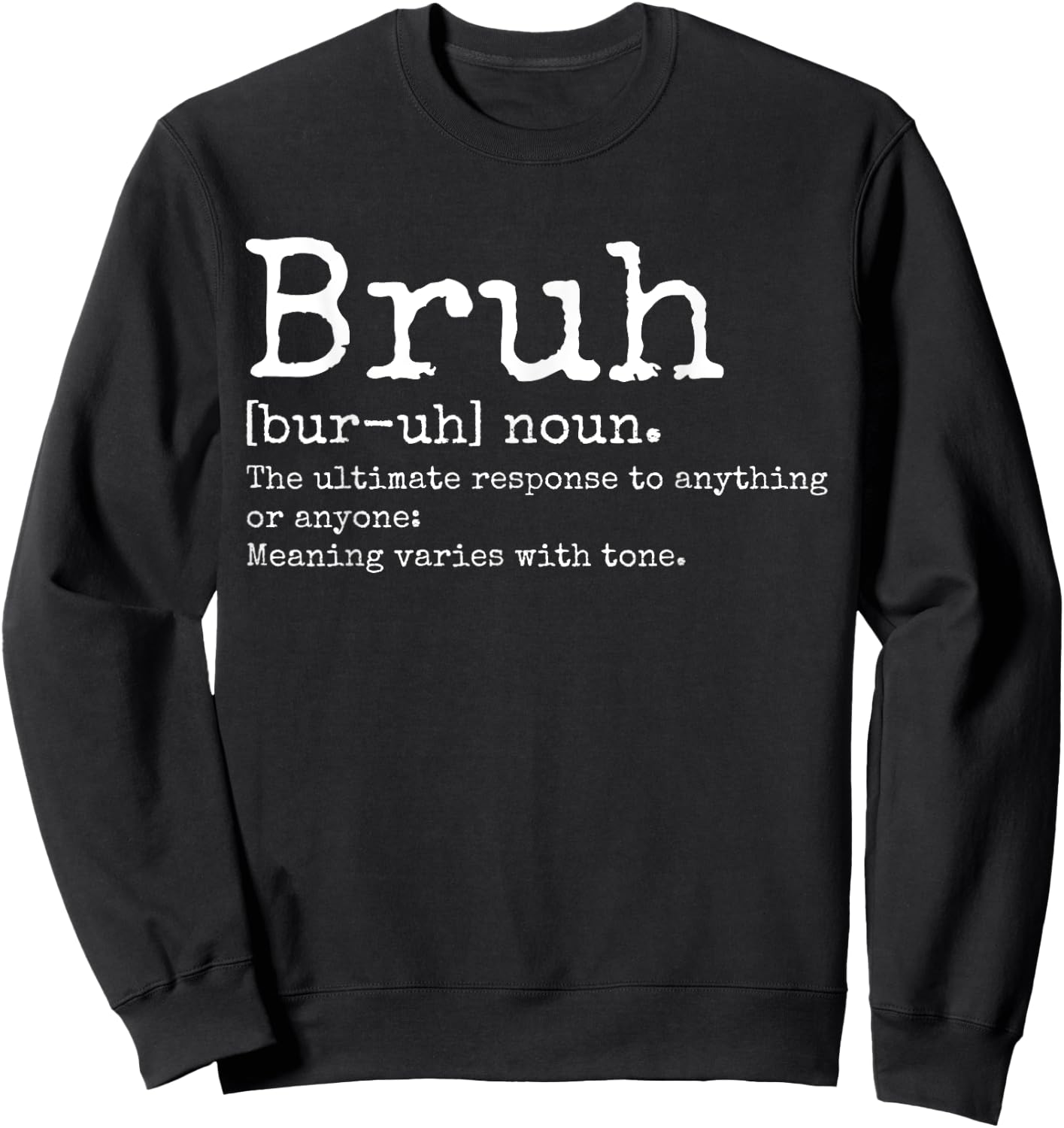 Vintage Bruh Definition Funny Brother Sweatshirt - Sweatshirt | Black