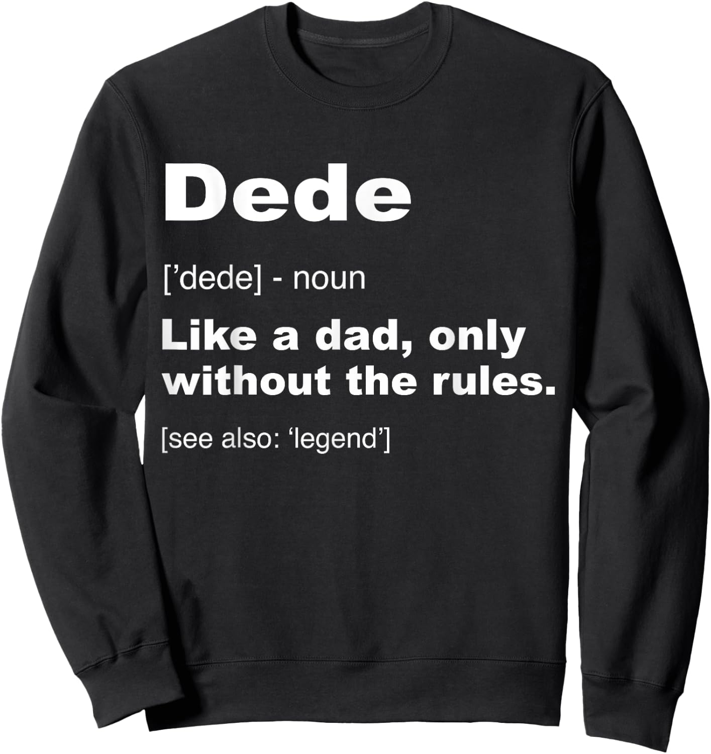 Definition Of Dede Funny Turkish Grandpa Shirts Sweatshirt - Sweatshirt | Black
