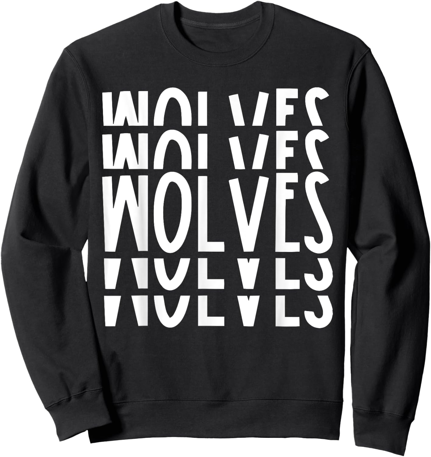 Wolves School Sports Team Mascot Town Go College Athlete Sweatshirt - Sweatshirt | Black