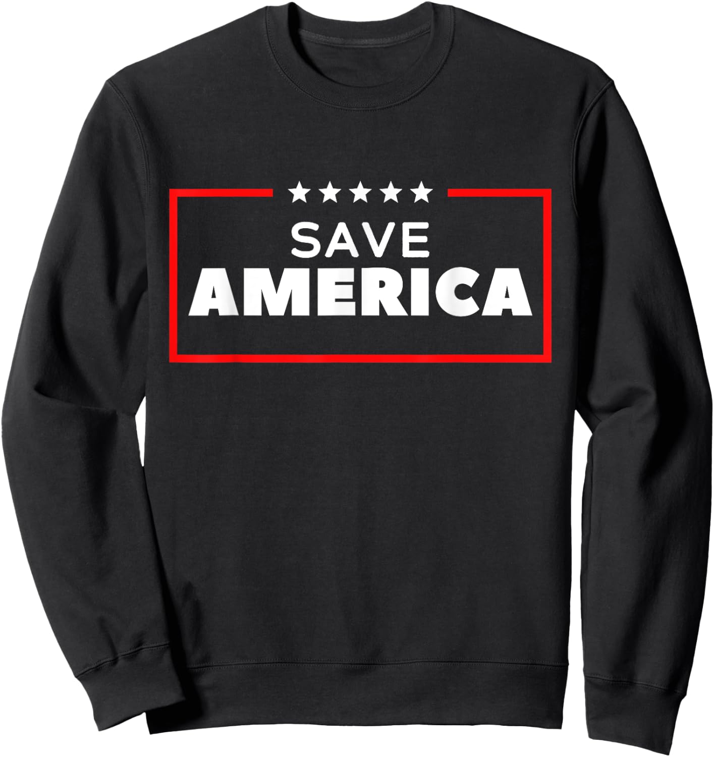 Save America USA American Patriot Sweatshirt - Sweatshirt | Black