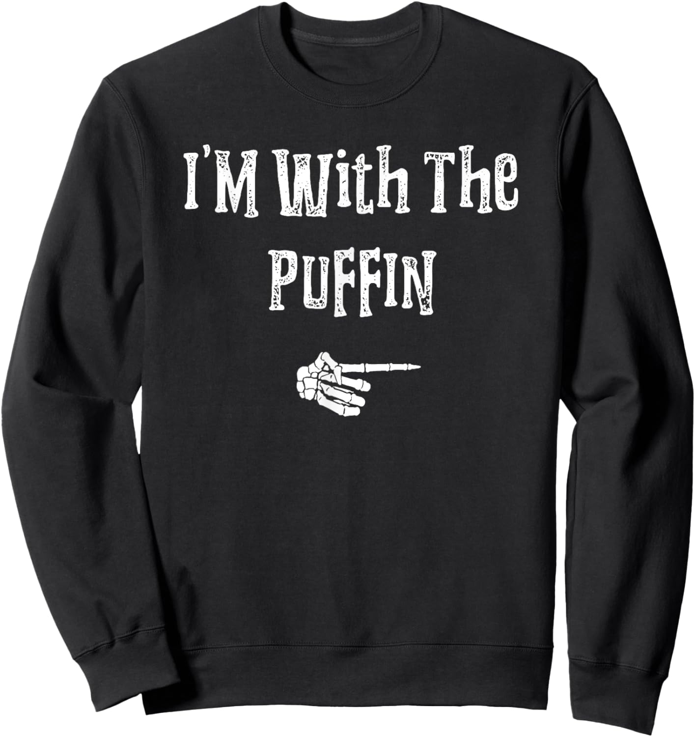 I'm With Puffin Bird Halloween Costume Funny Couple Matching Sweatshirt - Sweatshirt | Black