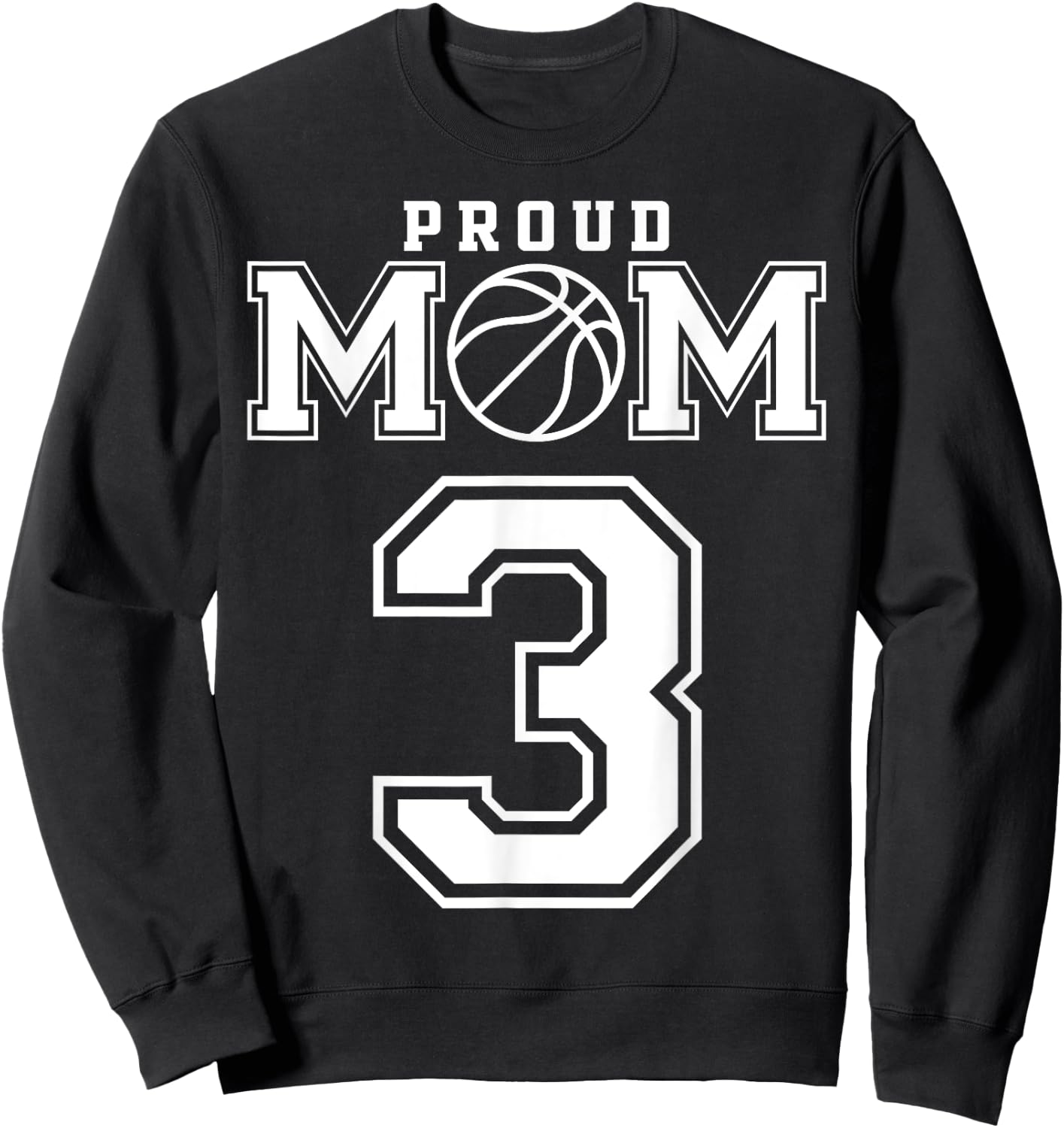 Number 3 Custom Proud Basketball Mom Personalized Sweatshirt - Sweatshirt | Black