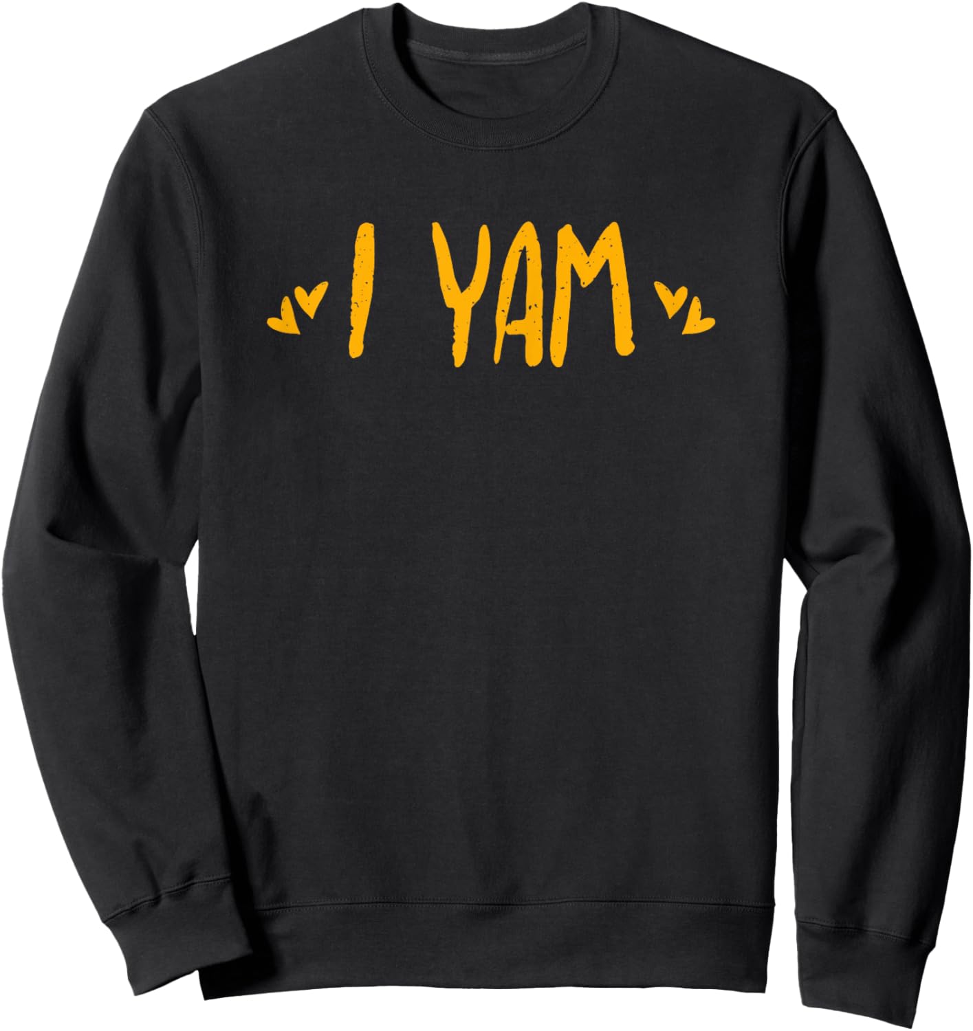 I Yam She's My Sweet Potato Pun Matching Set Couples I Yam Sweatshirt - Sweatshirt | Black