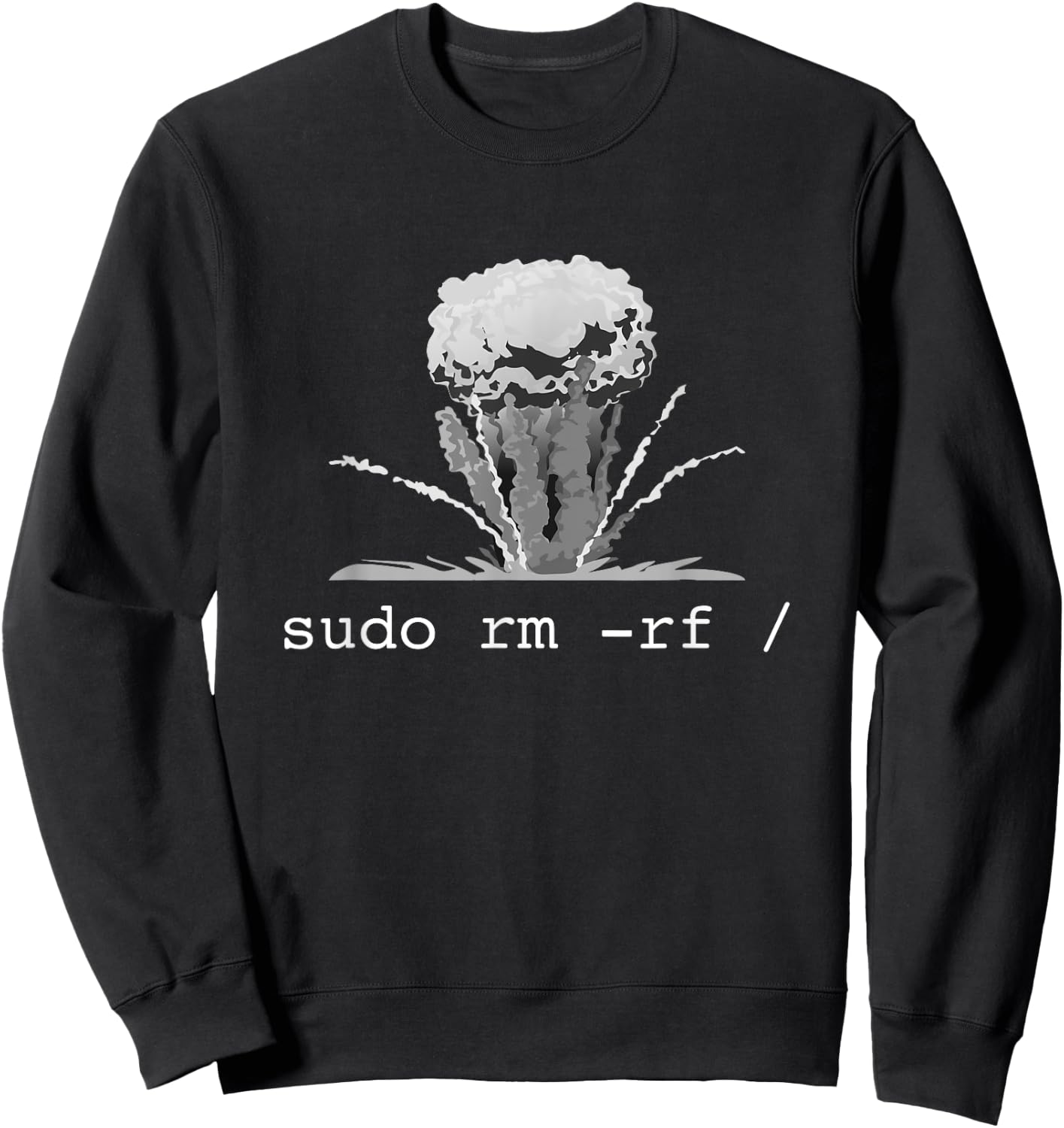 Linux - Funny Linux Gift Command Sudo RM RF Women Sweatshirt - Sweatshirt | Black