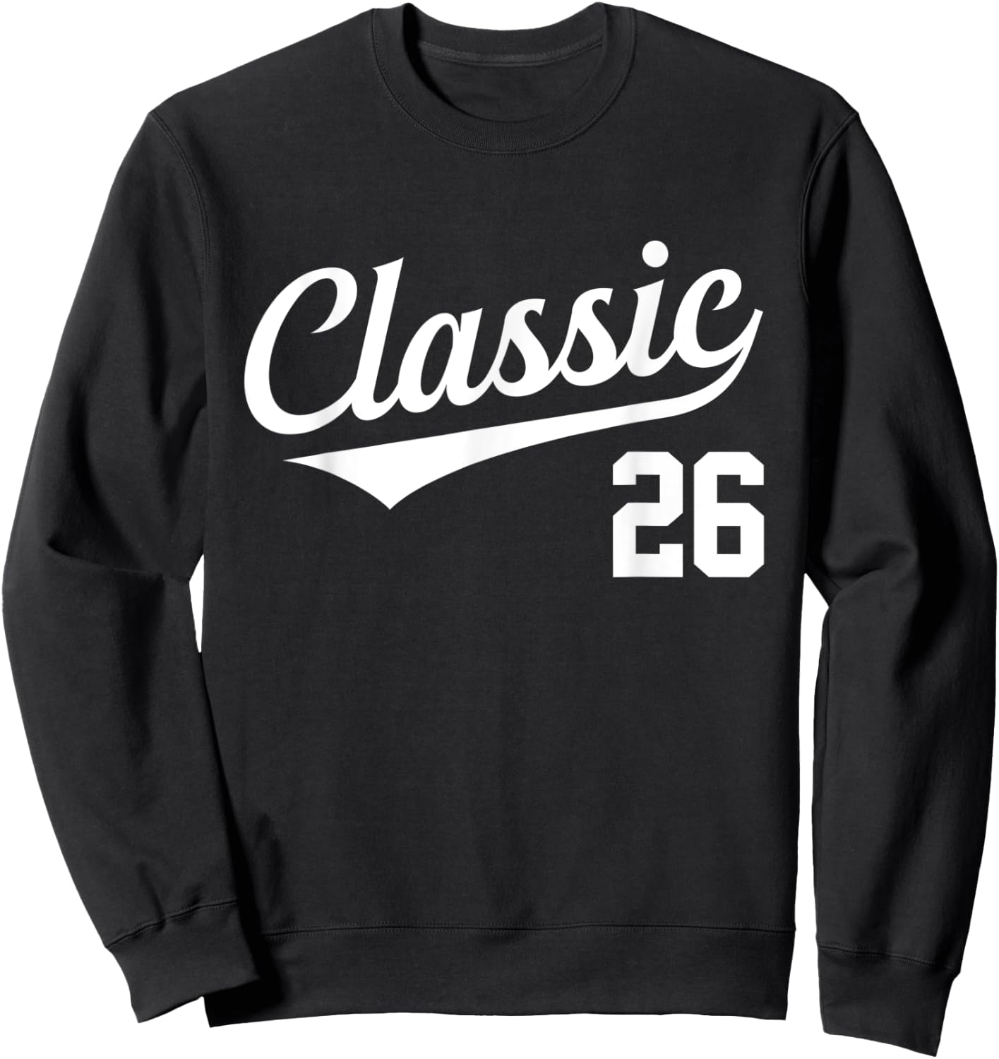 Baseball Jersey Style Birthday Classic Age 26 Sweatshirt - Sweatshirt | Black