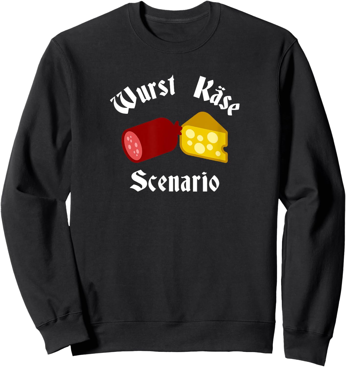 Wurst Käse scenario funny pun Oktoberfest german Sweatshirt - Sweatshirt | Black