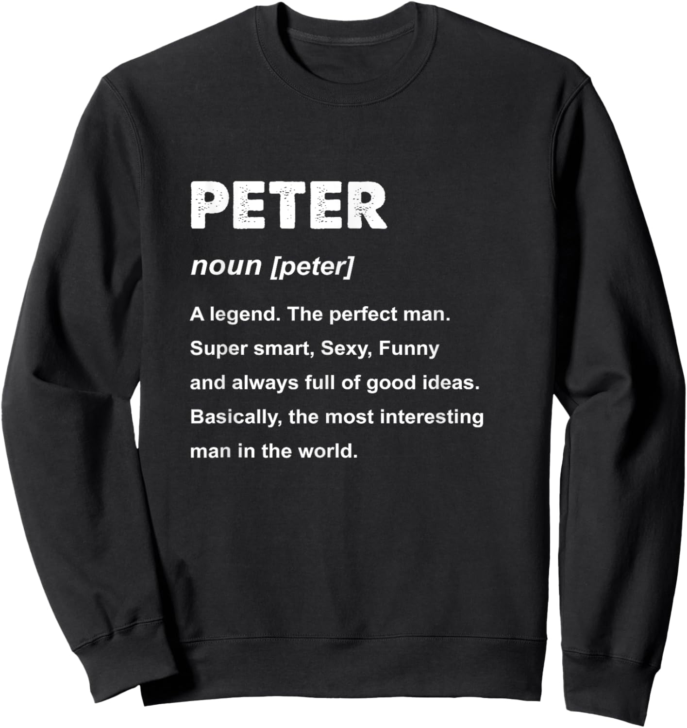 Peter Name Sweatshirt - Sweatshirt | Black